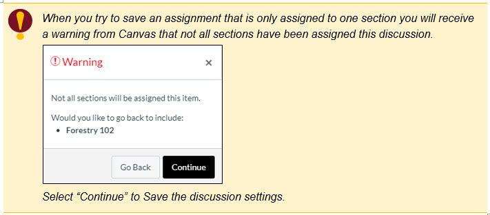 Image of a warning from Canvas that not all sections have been assigned this discussion message
