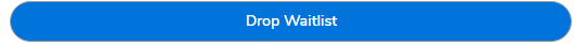 Screen Shot of Section Drop waitlist button in Self Service Student Planning